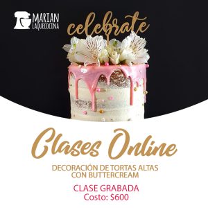 Decoración de Tortas Altas con Buttercream - Clase Grabada